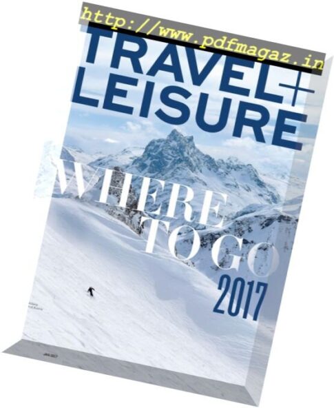 Travel+Leisure USA — January 2017