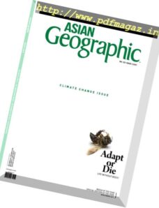 Asian Geographic — Issue 1, 2017