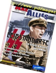 Axe & Allies – N 14, Leibstandarte SS La Garde D’Hitler au Combat