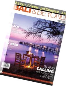 Bali & Beyond Magazine — January 2017