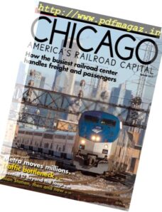 Chicago, America’s Railroad Capital – Chicago, Americas Railroad Capital 2017