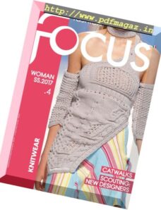 Fashion Focus Woman Knitwear — Issue 4, Spring-Summer 2017