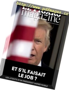 Le Figaro Magazine – 20 Janvier 2017
