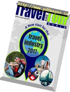 Travel and Tour World – January 2017