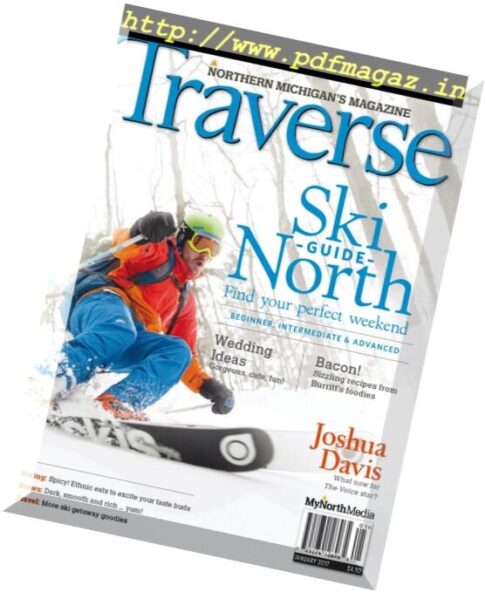 Traverse, Northern Michigan’s Magazine – January 2017