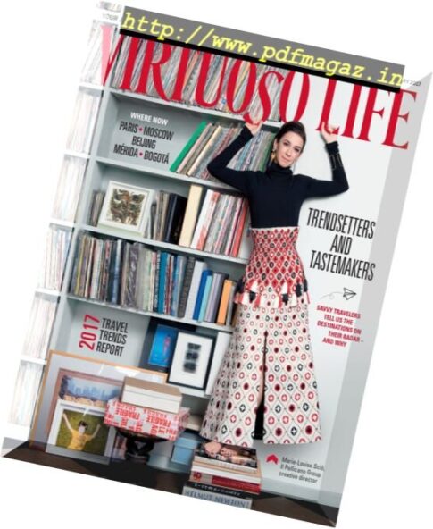 Virtuoso Life Magazine – January-February 2017