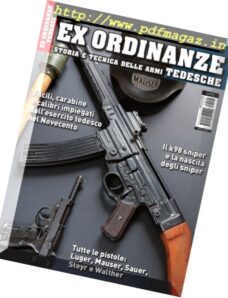 Armi Magazine – Ex Ordinanze Storia E Tecnica Delle Armi Tedesche 2015