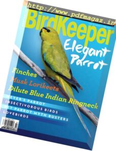 Australian Birdkeeper Magazine – February-March 2017