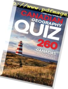 Canadian Geographic — The Ultimate Canadian Geography Quiz 2017