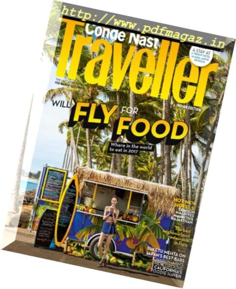 Conde Nast Traveller India — February-March 2017