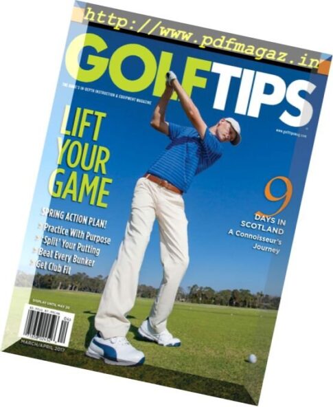 Golf Tips – March – April 2017