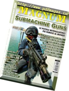 Magnum Magazine – Submachine Guns 2013