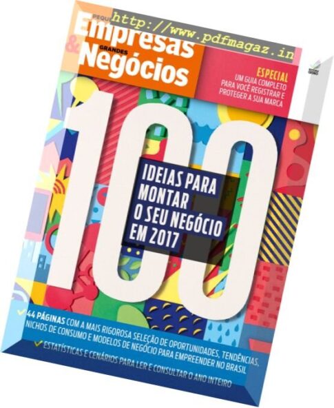 Pequenas Empresas & Grandes Negocios Brazil – Issue 336, Janeiro 2017