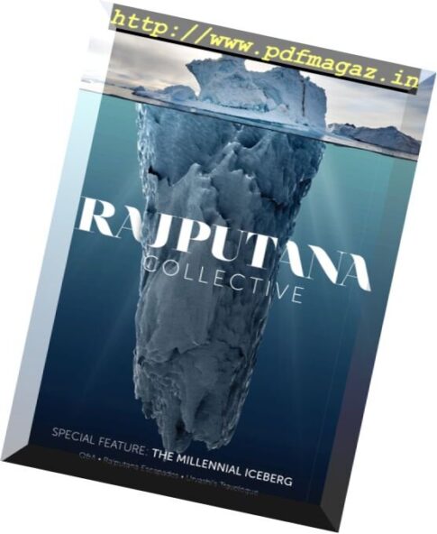 Rajputana Collective – February-July 2017