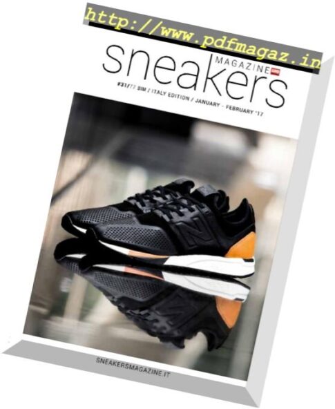 Sneakers Magazine — Gennaio-Febbraio 2017
