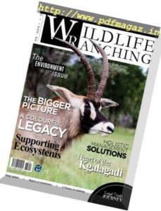 Wildlife Ranching Magazine – Issue 1, 2017