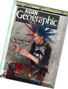 Asian Geographic — Issue 2, 2017