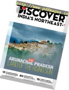 Discover India’s Northeast — March-April 2017