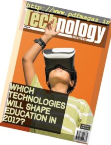 Education Technology Solutions – February-March 2017