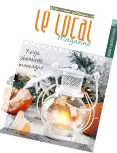 Le Local Magazine — Novembre 2016 — Janvier 2017