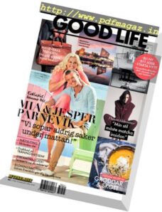 The Good Life Sweden — Nr.1, 2017