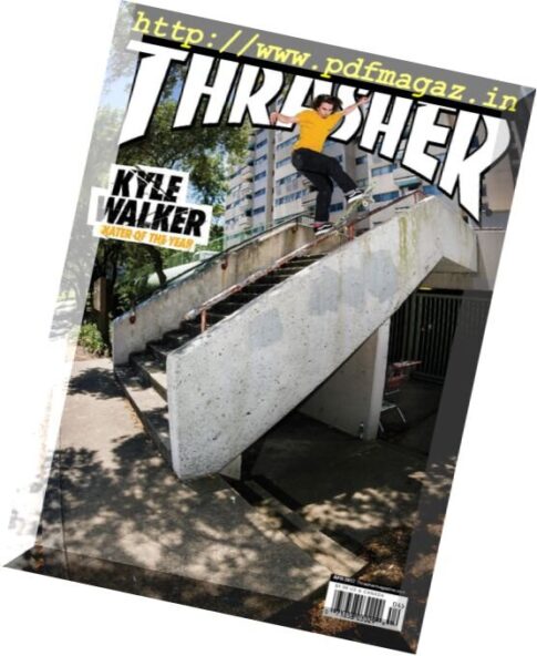 Thrasher Skateboard Magazine – April 2017