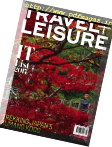 Travel + Leisure Southeast Asia – March 2017
