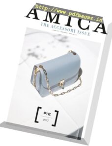 Amica – The Accessory Issue – Aprile 2017