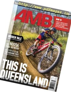 Australian Mountain Bike – Issue 160, 2017