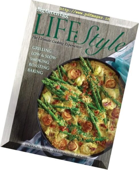 Big Green Egg Lifestyle Magazine – Issue 7, 2016
