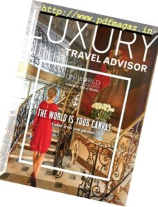 Luxury Travel Advisor — March 2017