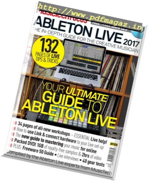 MusicTech Focus Series – Ableton Live 2017