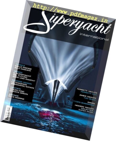 Superyacht International – Primavera 2017