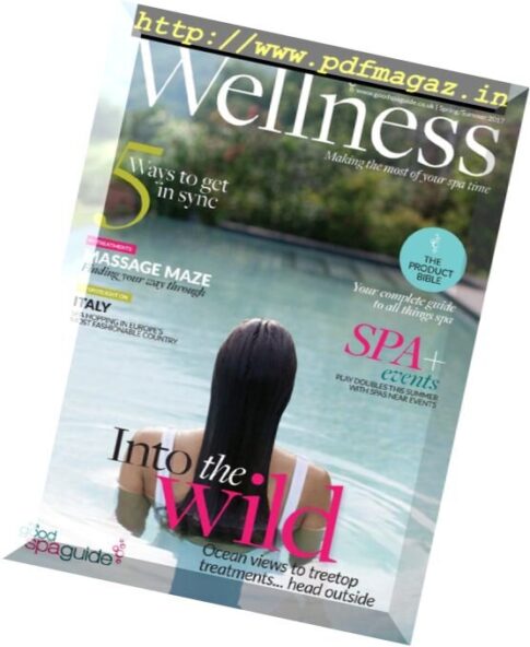Wellness Magazine — Spring-Summer 2017