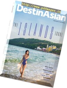 DestinAsian – June-July 2017