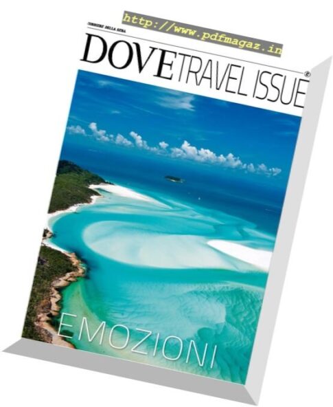 Dove — Travel Issue 2017