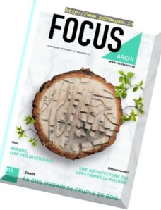 Focus Archi – Juin-Juillet-Aout 2017