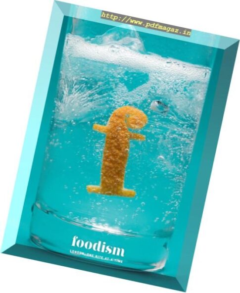 Foodism – Issue 17, 2017
