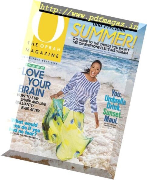 O, The Oprah Magazine — June 2017