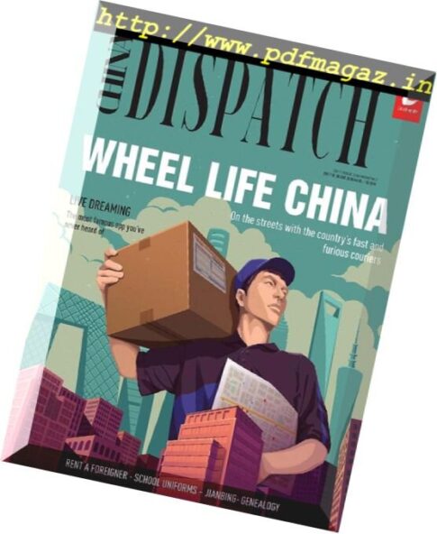 The World of Chinese – China Dispatch – Issue 3 2017