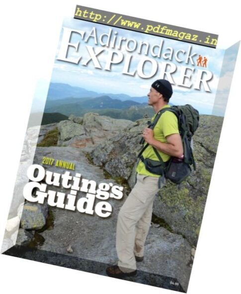 Adirondack Explorer – Outings Guide Annual 2017