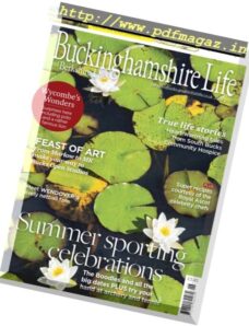 Buckinghamshire Life – June 2017