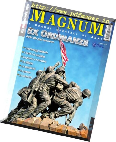Magnum Magazine – Ex Ordinanze USA 2013