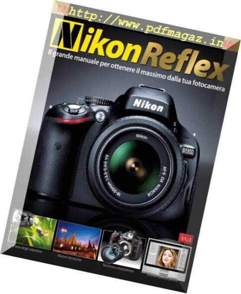 Nikon Photography – Nikon Reflex 2013