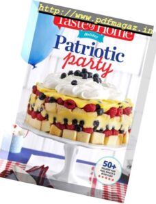 Taste of Home Holiday – Patriotic Party 2017