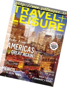 Travel + Leisure India & South Asia — June 2017