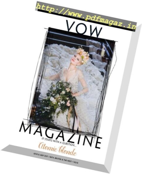 Vow Magazine — June-July 2017