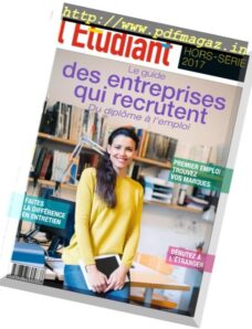 L’Etudiant – Hors Serie – Le Guide Des Entreprises Qui Recrutent 2017