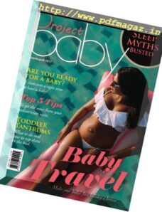 Project Baby – July-August 2017