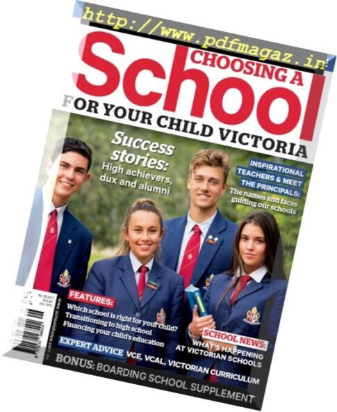 Choosing a School for Your Child Victoria — Issue 30 2017